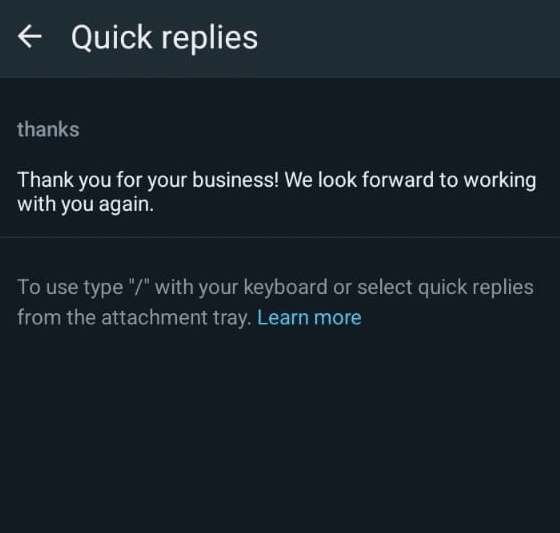 How to Change WhatsApp to Business Account 23 This is how quick replies will look like once they are setup and good to use