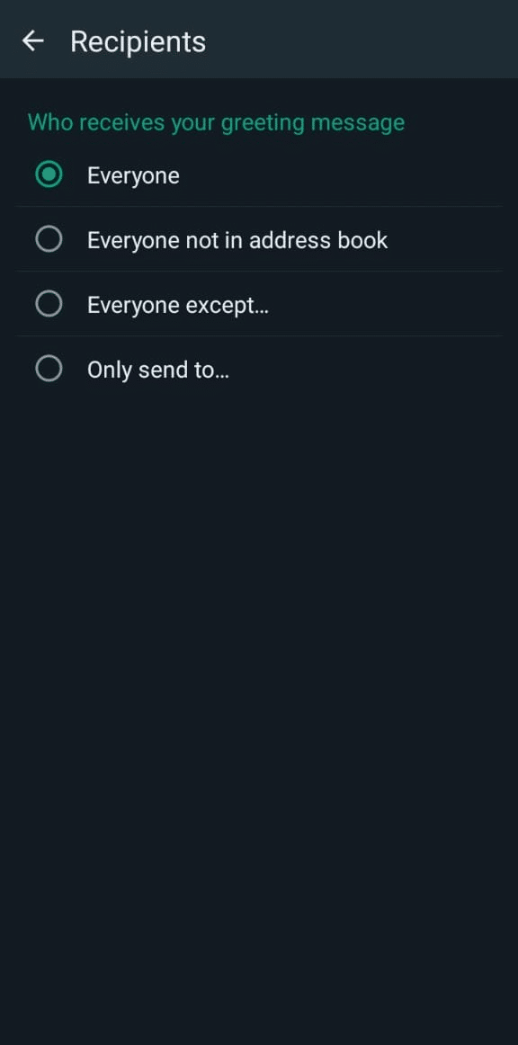 How to Setup WhatsApp Auto Reply Message +44 Sample Messages 5 categorizing who receives the greeting message