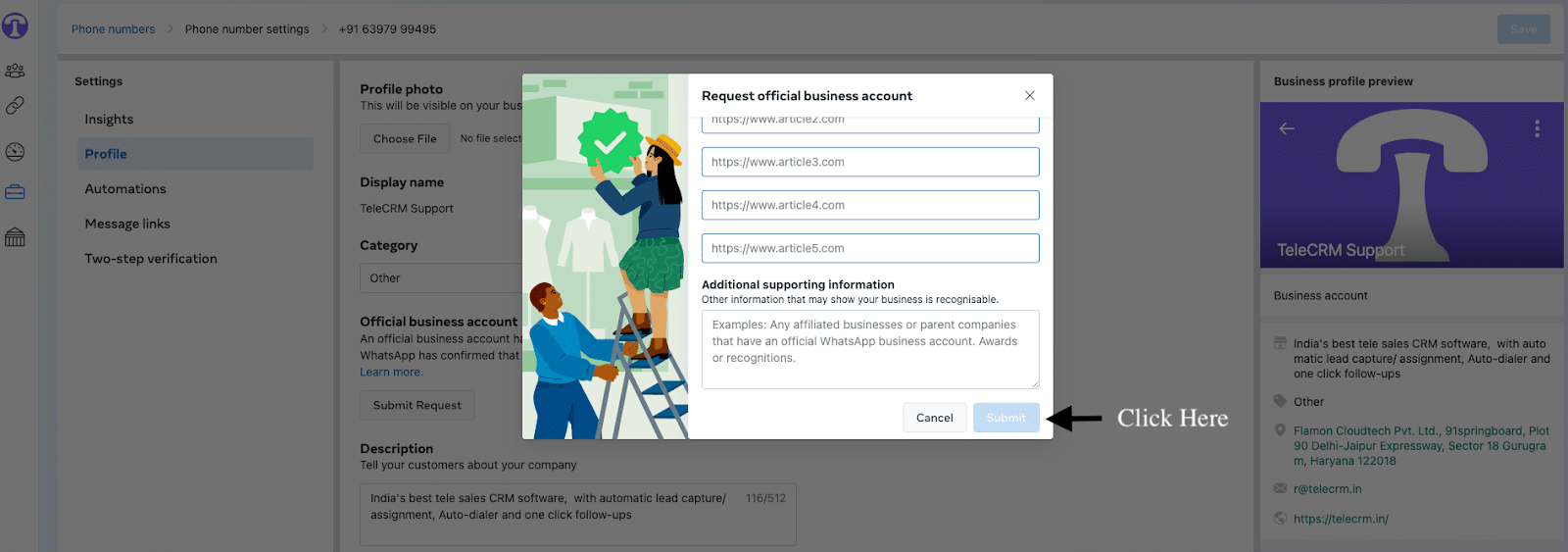 2 Guaranteed Ways to Get WhatsApp Green Tick Verification 8 Once you have entered all the requested details. Click on the submit button to submit the form for green tick.